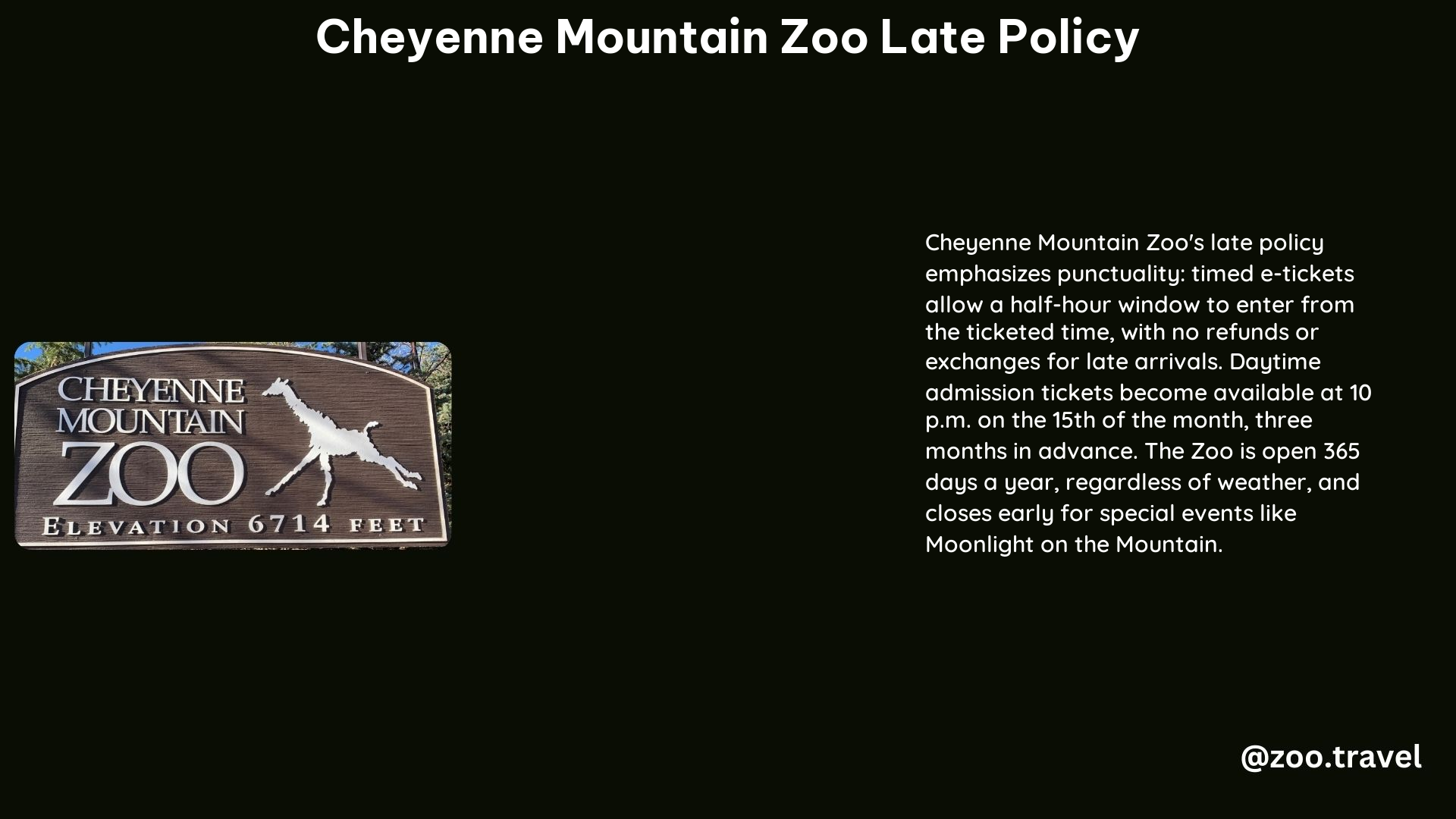 Cheyenne Mountain Zoo Late Policy