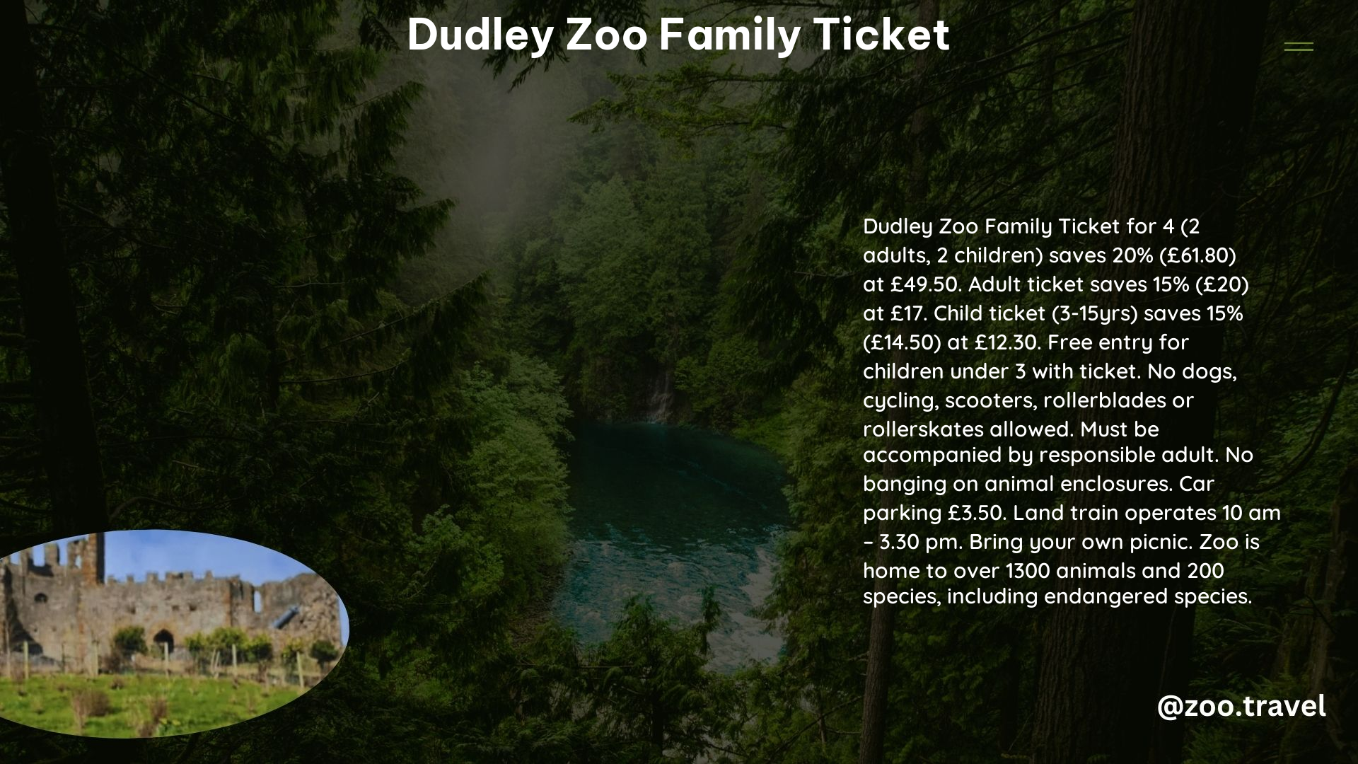 Dudley Zoo Family Ticket