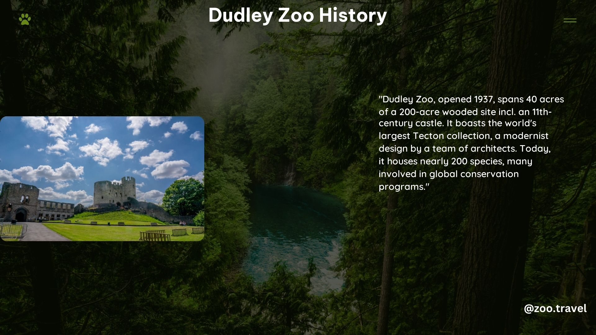 Dudley Zoo History