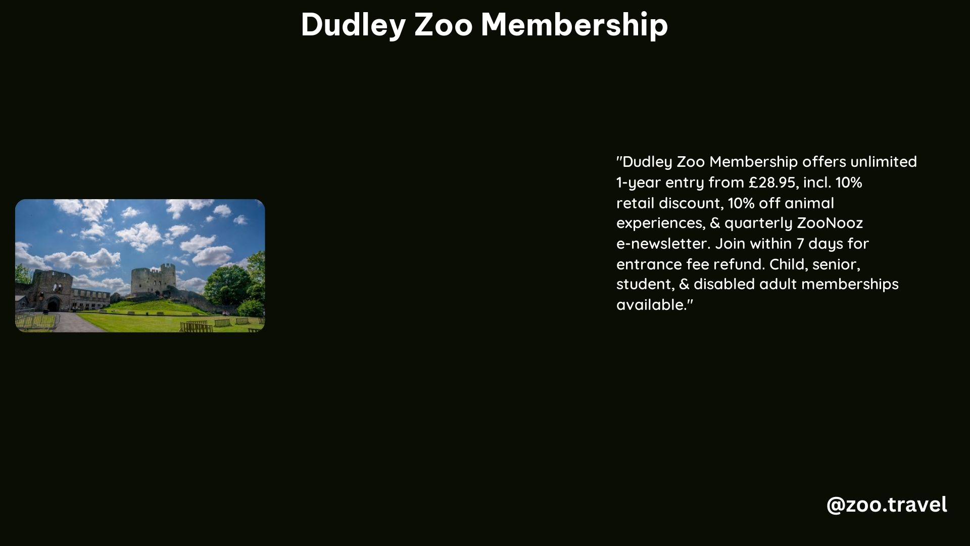 Dudley Zoo Membership