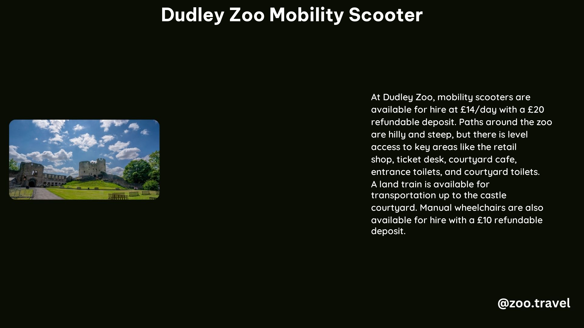 Dudley Zoo Mobility Scooter