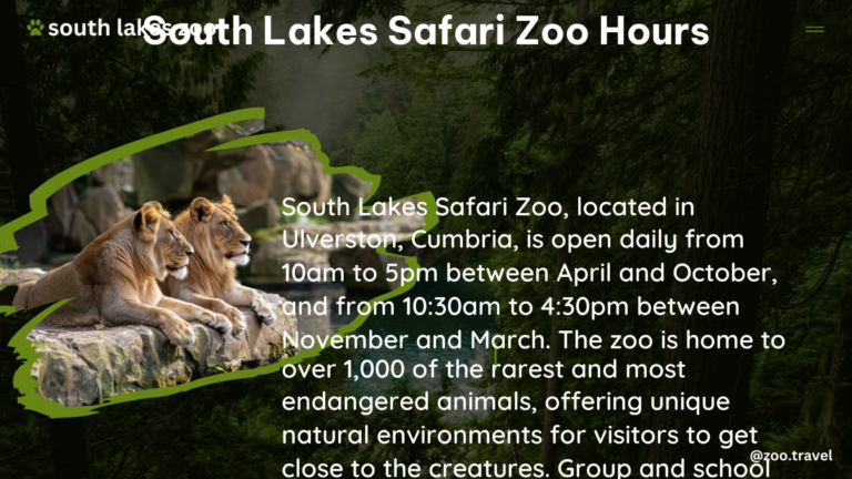 south lakes safari zoo hours