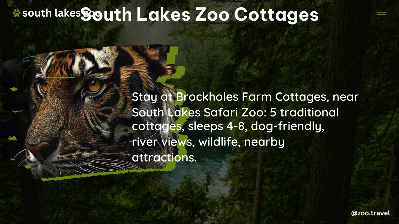 south lakes zoo cottages