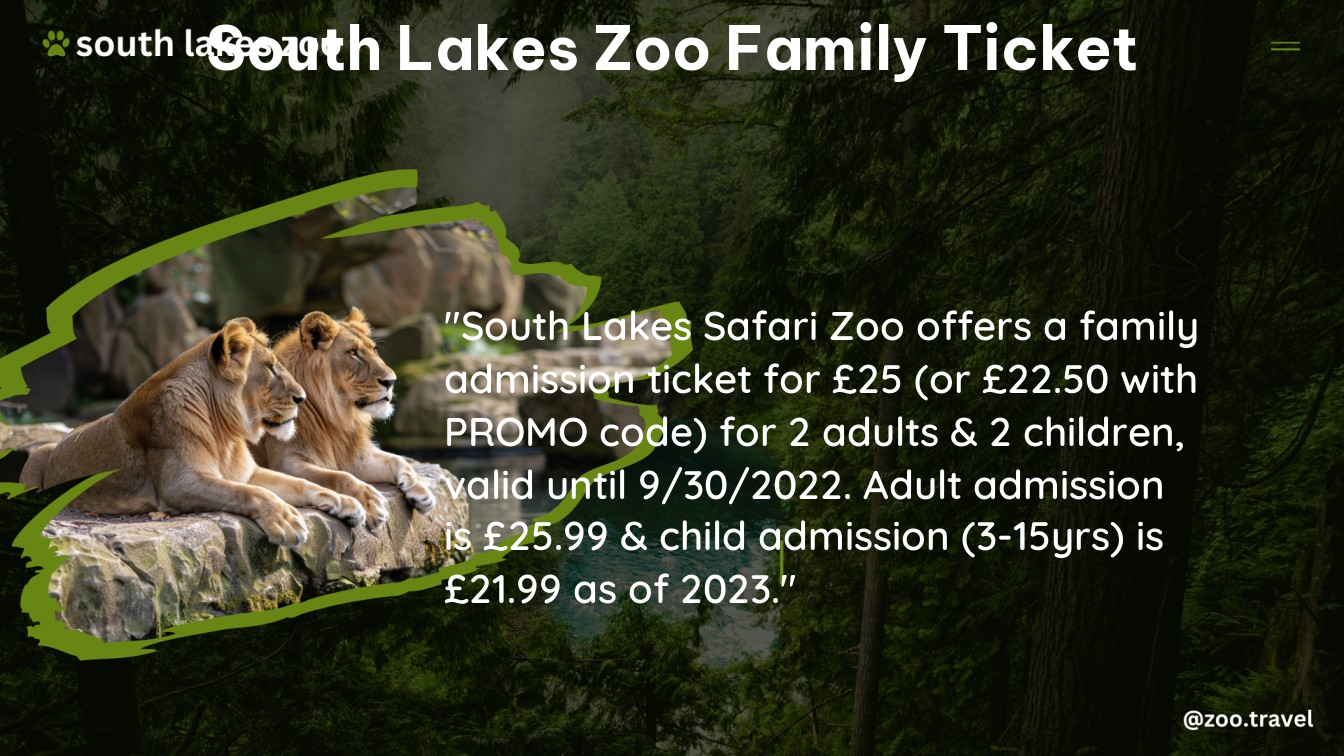 south lakes zoo family ticket