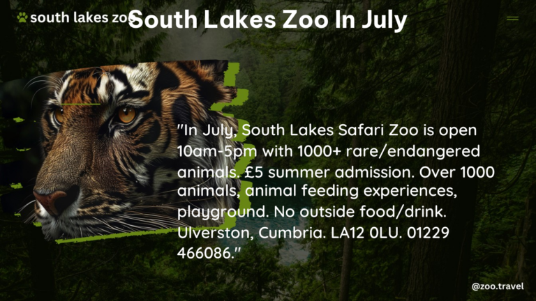 south lakes zoo in July