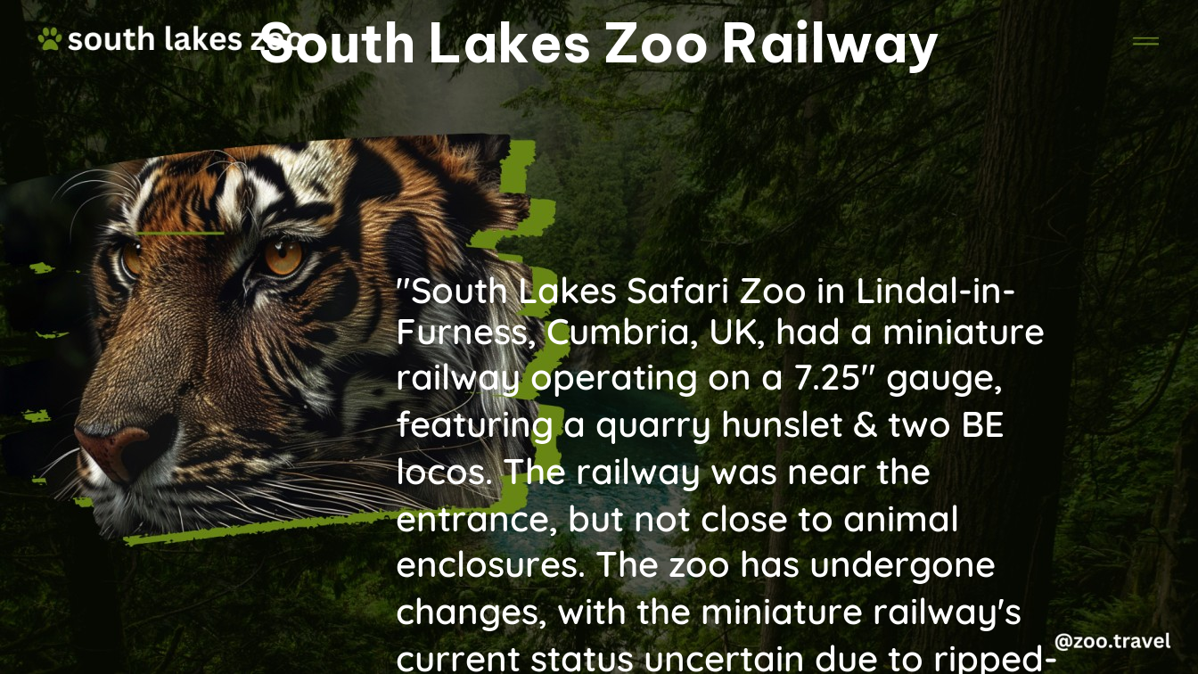 south lakes zoo railway