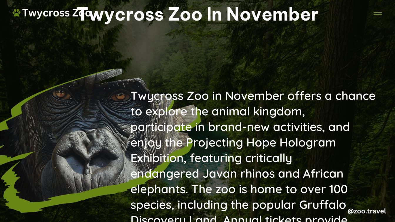 twycross zoo in November