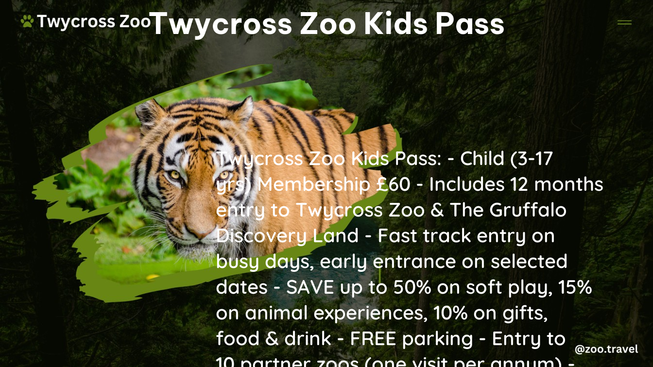 twycross zoo kids pass