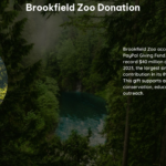 Brookfield Zoo Donation