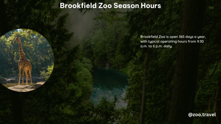 Brookfield Zoo Season Hours