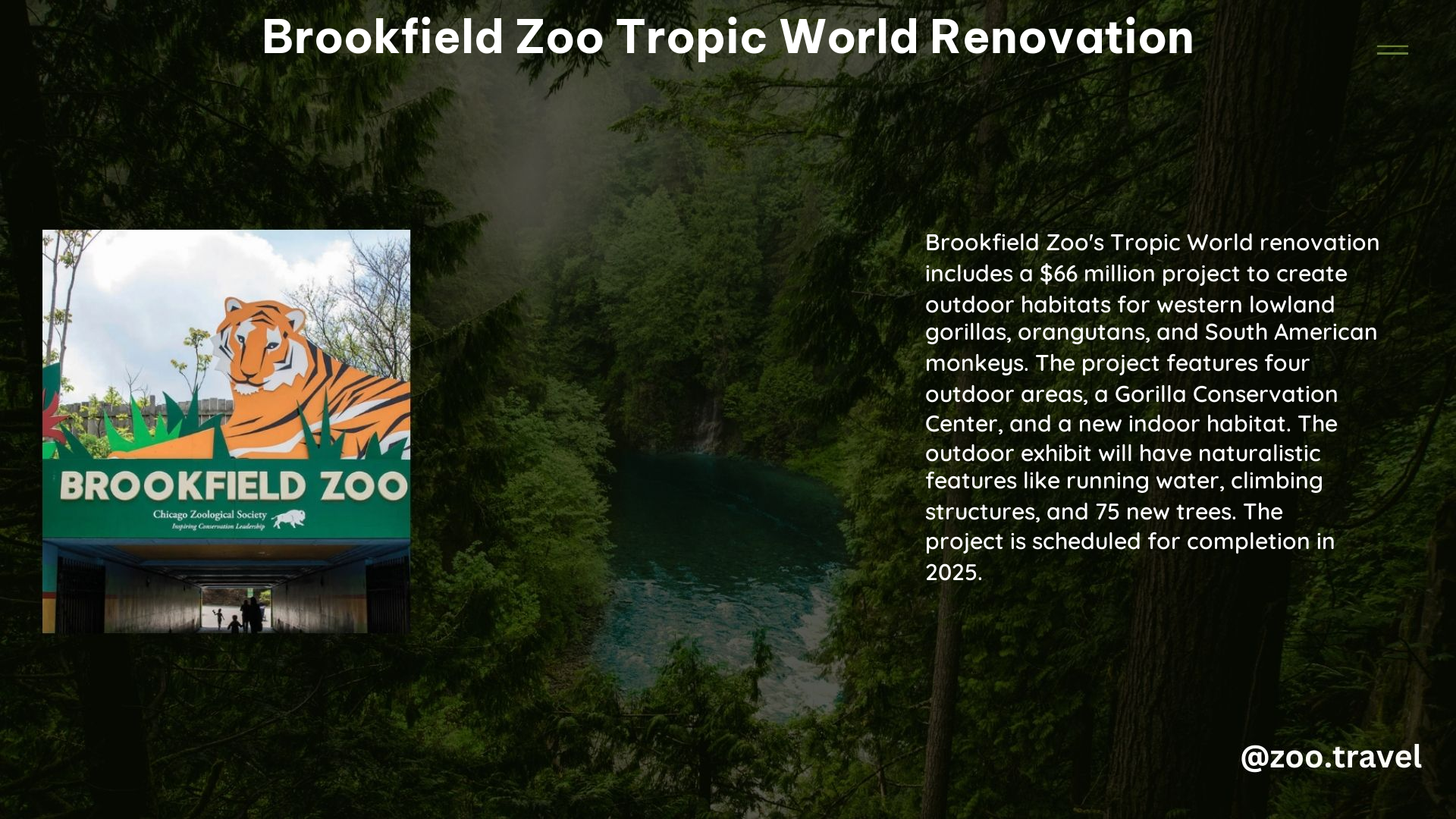 Brookfield Zoo Tropic World Renovation