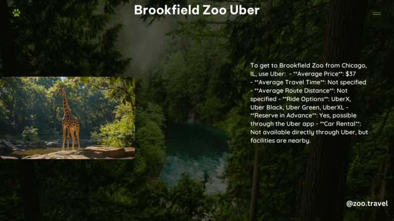 Brookfield Zoo Uber