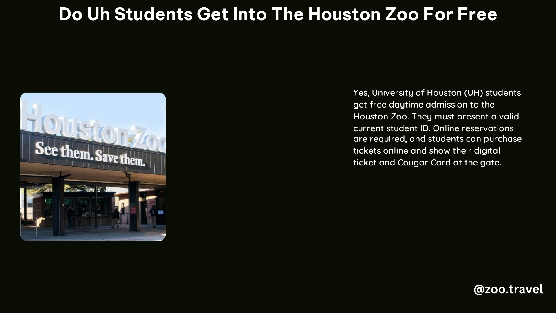 Do Uh Students Get into the Houston Zoo for Free