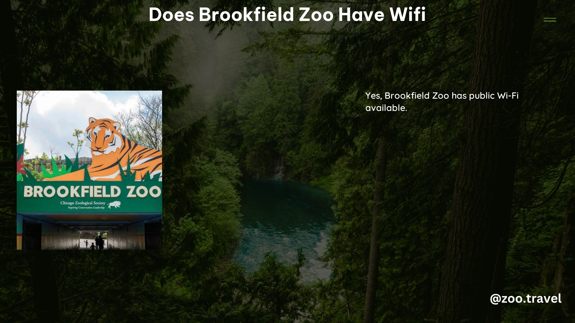 Does Brookfield Zoo Have WiFi