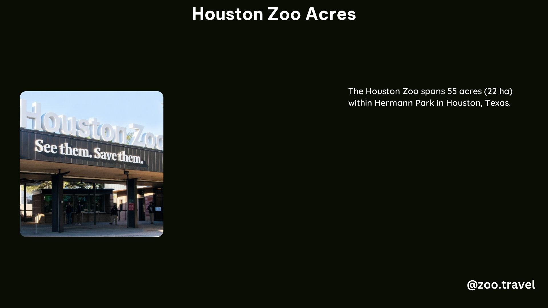 Houston Zoo Acres