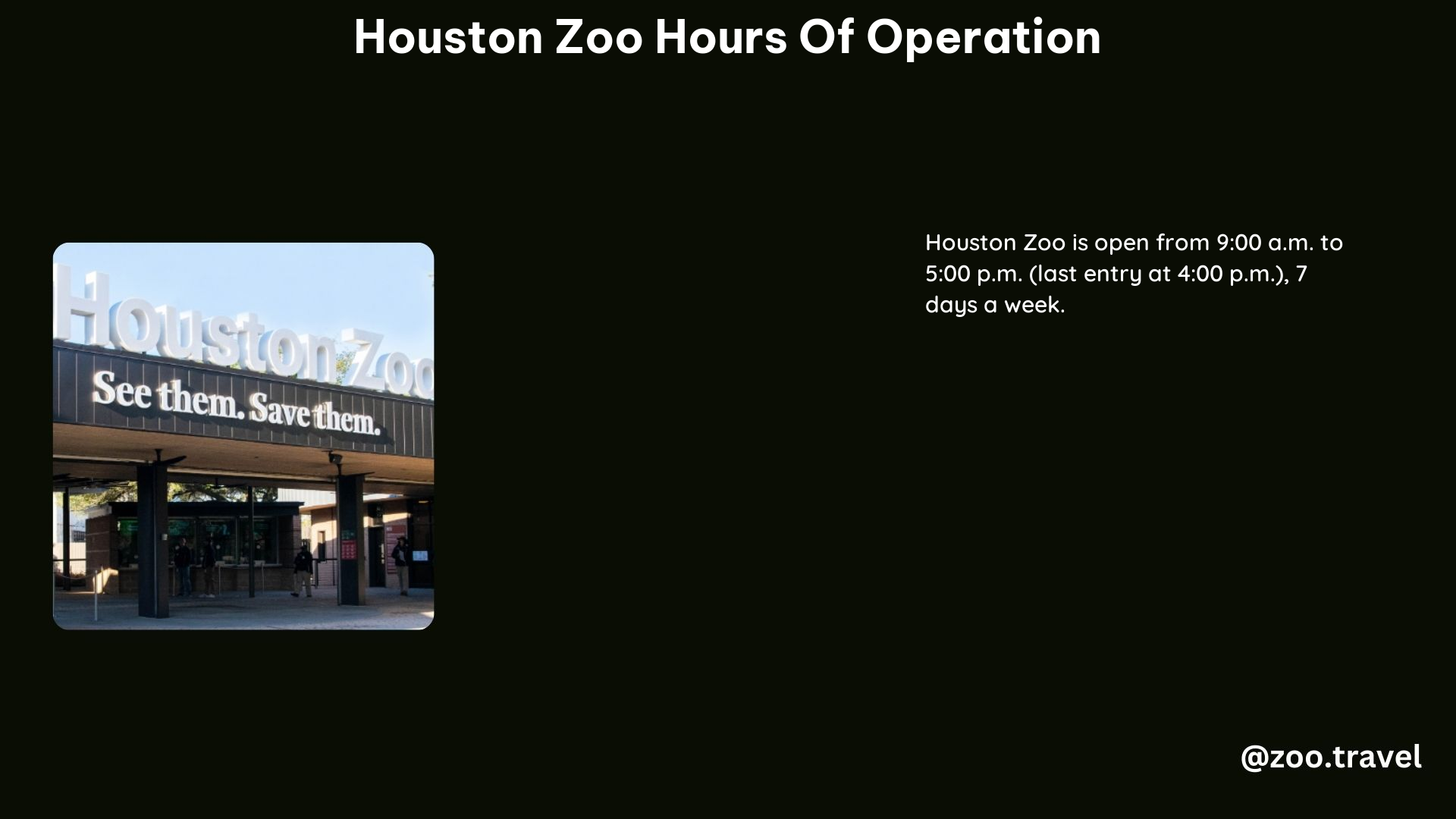 Houston Zoo Hours of Operation