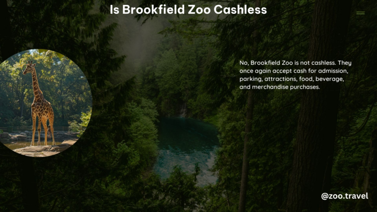 Is Brookfield Zoo Cashless