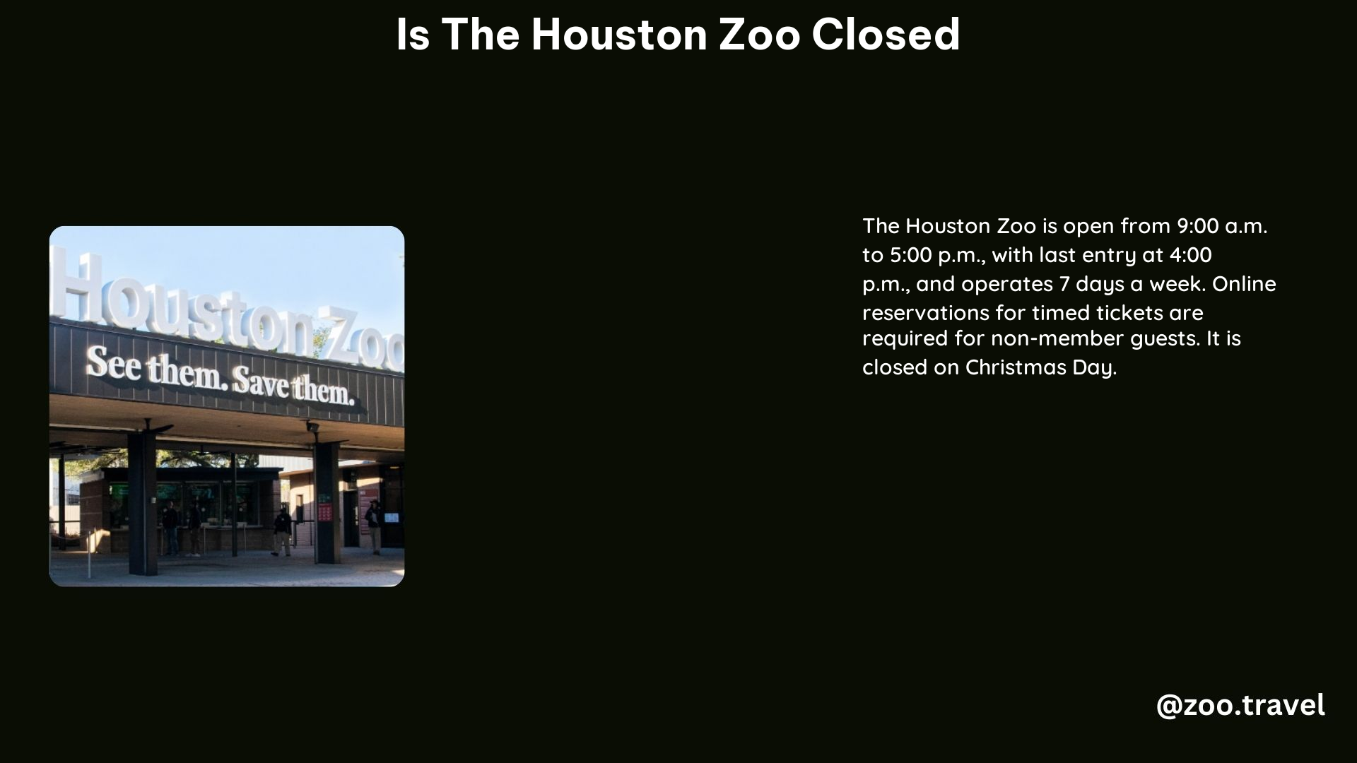 Is the Houston Zoo Closed