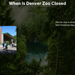 When Is Denver Zoo Closed