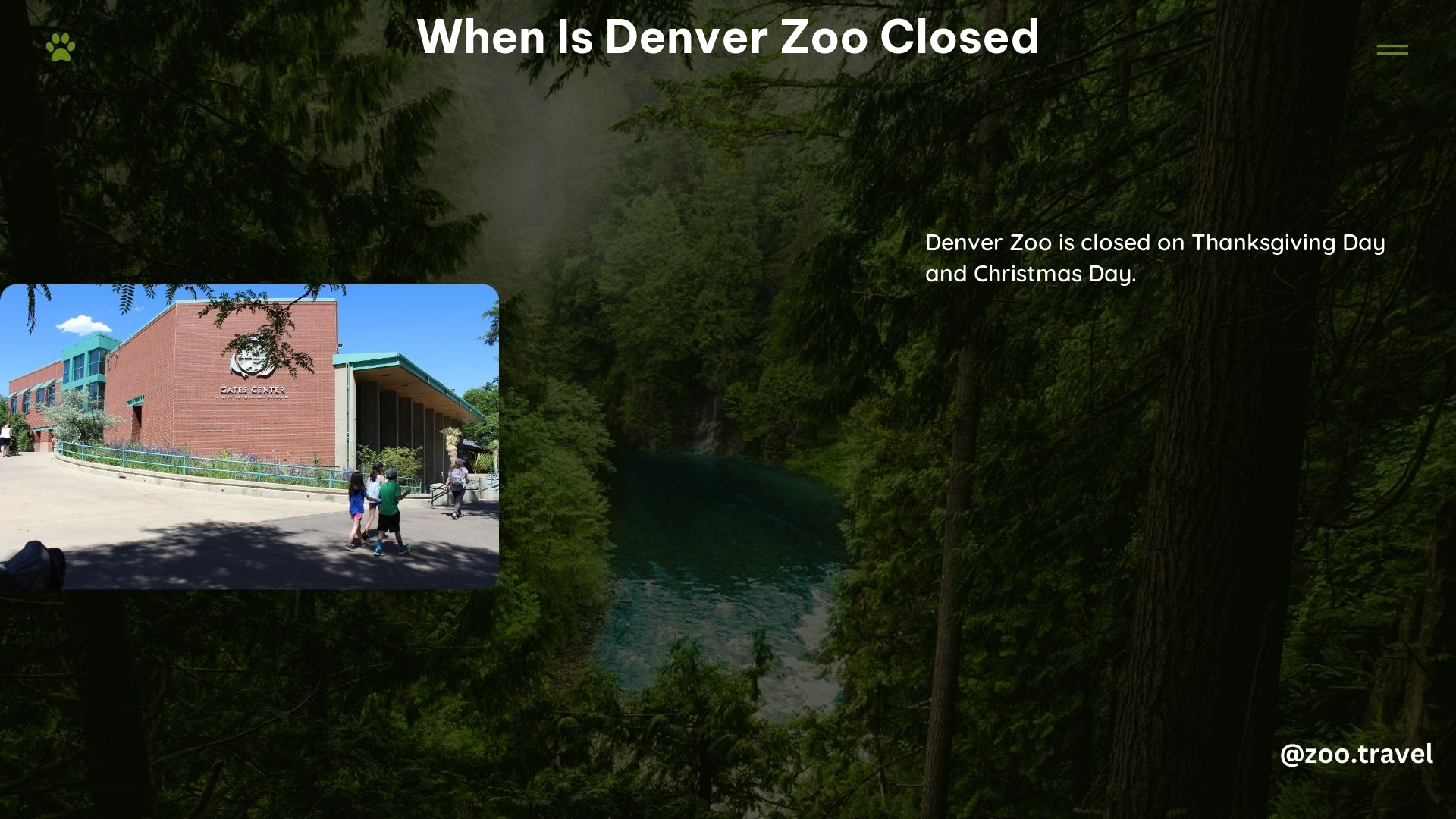 When Is Denver Zoo Closed