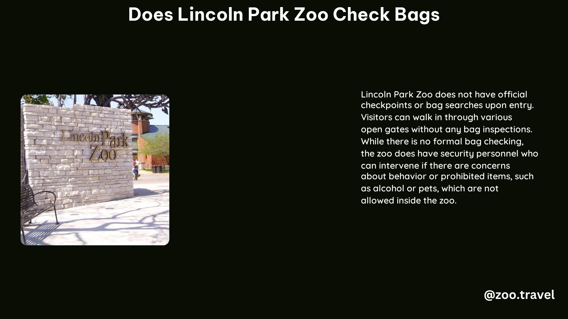 does lincoln park zoo check bags