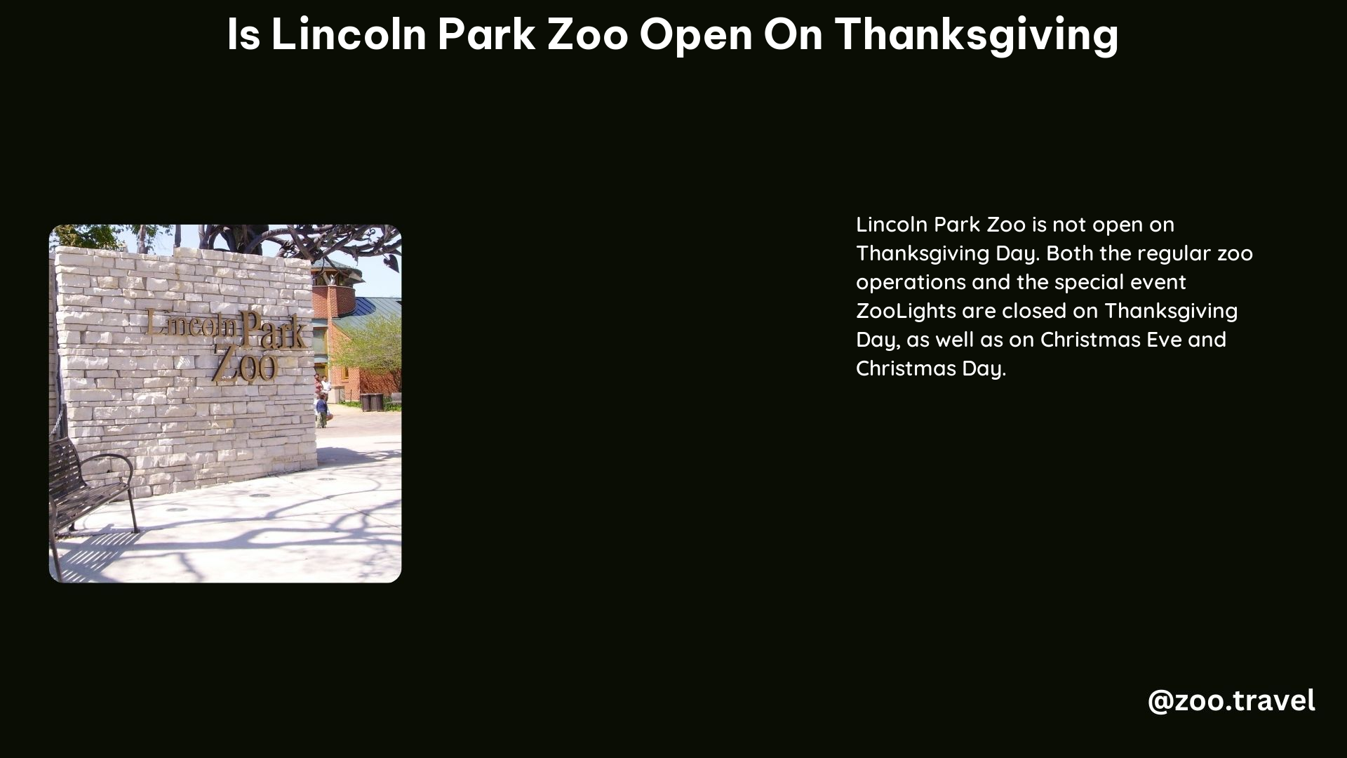 is lincoln park zoo open on thanksgiving